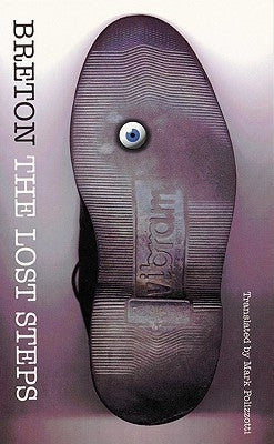 The Lost Steps by Breton, Andre
