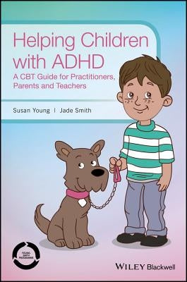 Helping Children with ADHD by Young, Susan
