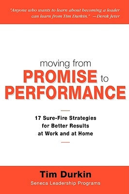 Moving from Promise to Performance by Durkin, Tim