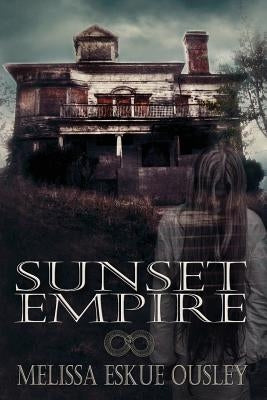 Sunset Empire by Ousley, Melissa