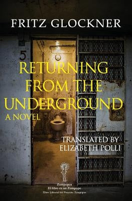 Returning From The Underground by Glockner, Fritz
