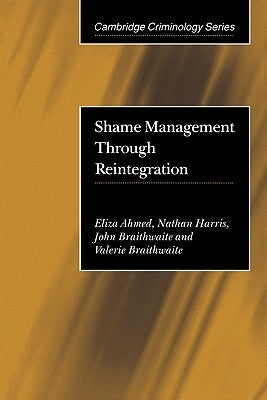 Shame Management Through Reintegration by Ahmed, Eliza