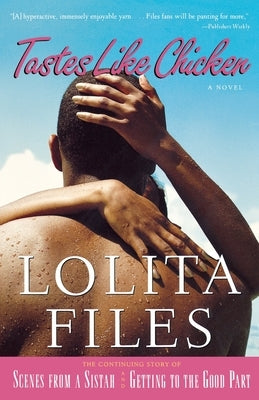 Tastes Like Chicken by Files, Lolita