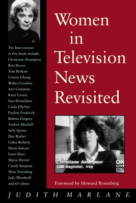 Women in Television News Revisited: Into the Twenty-First Century by Marlane, Judith