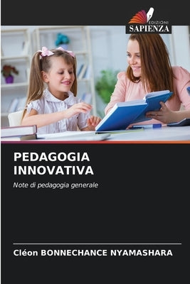 Pedagogia Innovativa by Bonnechance Nyamashara, Cl&#233;on