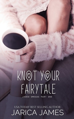 Knot Your Fairytale by James, Jarica