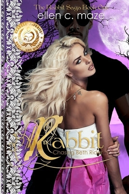 Rabbit: Chasing Beth Rider by Maze, Ellen C.