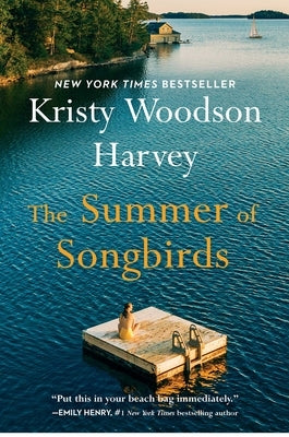 The Summer of Songbirds by Harvey, Kristy Woodson