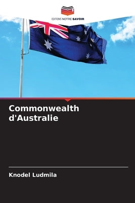 Commonwealth d'Australie by Ludmila, Knodel