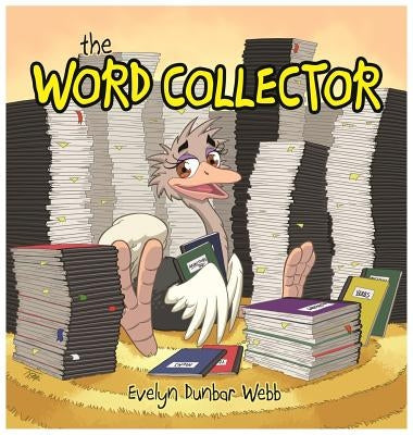 The Word Collector by Dunbar Webb, Evelyn L.