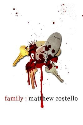 Family by Costello, Matthew