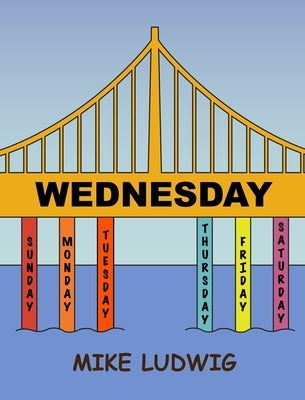Wednesday by Ludwig, Mike
