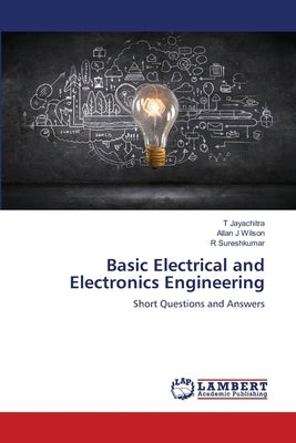 Basic Electrical and Electronics Engineering by Jayachitra, T.