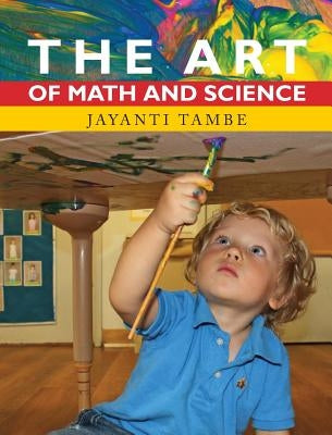 The Art of Math and Science by Tambe, Jayanti