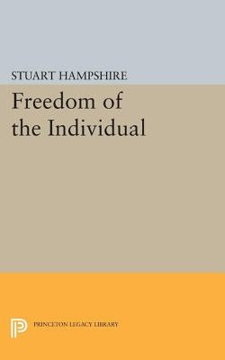Freedom of the Individual: Expanded Edition by Hampshire, Stuart