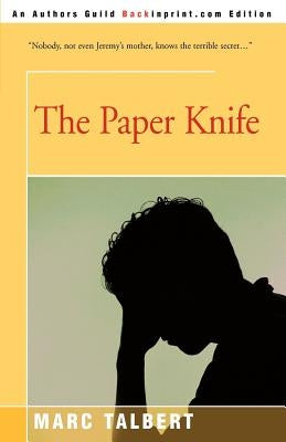 The Paper Knife by Talbert, Marc