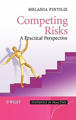 Competing Risks by Pintilie