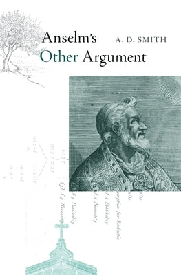 Anselm's Other Argument by Smith