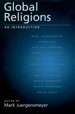 Global Religions: An Introduction by Juergensmeyer, Mark