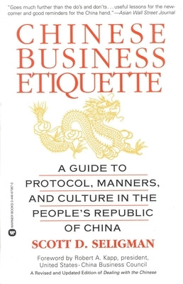 Chinese Business Etiquette by Seligman, Scott