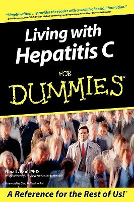 Living with Hepatitis C for Dummies by Pollichino, Gina
