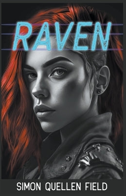 Raven by Field, Simon Quellen