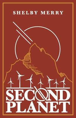 Second Planet by Merry, Shelby
