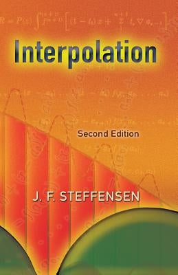 Interpolation by Steffensen, J. F.