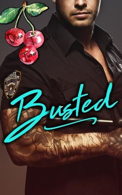 Busted by Turner, Olivia T.