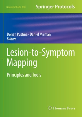 Lesion-To-Symptom Mapping: Principles and Tools by Pustina, Dorian