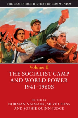 The Cambridge History of Communism by Naimark, Norman