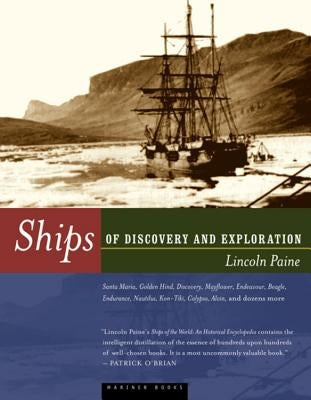 Ships of Discovery and Exploration by Paine, Lincoln P.