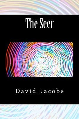 The Seer by Jacobs, David