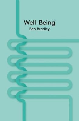 Well-Being by Bradley, Ben