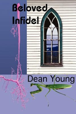 Beloved Infidel by Young, Dean