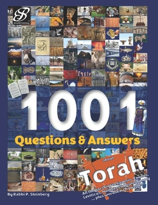 1001 Questions & Answers about Torah: Trivia on the Torah by Parashah by Steinberg, Pesach