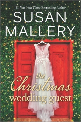 The Christmas Wedding Guest by Mallery, Susan