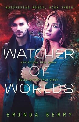 Watcher of Worlds by Berry, Brinda