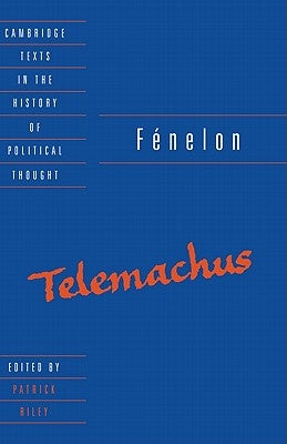 Fénelon: Telemachus by F&#233;nelon, Frangois de