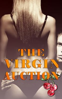 The Virgin Auction by Turner, Olivia T.