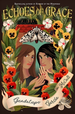 Echoes of Grace by McCall, Guadalupe García
