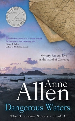 Dangerous Waters: The Guernsey Novels - Book 1 by Allen, Anne