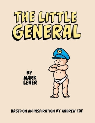 The Little General by Lerer, Mark