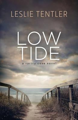 Low Tide: Rarity Cove Book 2 by Tentler, Leslie