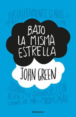 Bajo La Misma Estrella / The Fault in Our Stars by Green, John