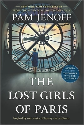 The Lost Girls of Paris by Jenoff, Pam