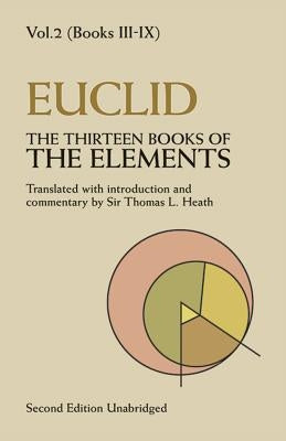 The Thirteen Books of the Elements, Vol. 2, 2 by Euclid