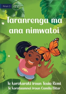 Taranrenga and her Caterpillar - Taranrenga ma ana nimwatoi (Te Kiribati) by Remi, Teuia