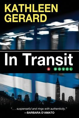 In Transit by Gerard, Kathleen