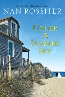 Under a Summer Sky by Rossiter, Nan